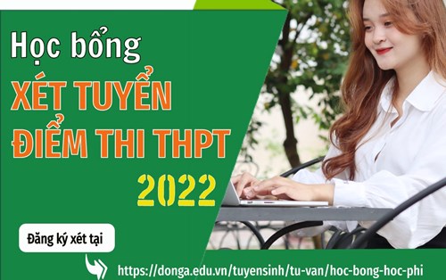 SĂN HỌC BỔNG KHUYẾN TÀI VÀO UDA BẰNG ĐIỂM THI THPT - CHUYỆN CÓ DỄ DÀNG?