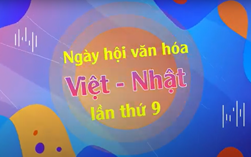 Lễ hội văn hoá Việt - Nhật lần thứ 9 và Ngày hội tuổi trẻ 2024 Đại học Đông Á