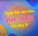 Lễ hội văn hoá Việt - Nhật lần thứ 9 và Ngày hội tuổi trẻ 2024 Đại học Đông Á